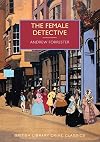 The Female Detective
