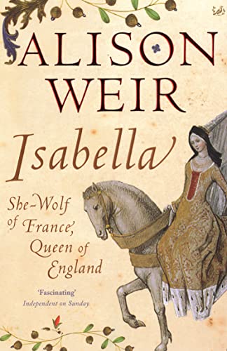 Isabella: She-Wolf of France, Queen of England book cover
