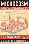 Microcosm: A Portrait of a Central European City