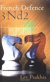 French Defence 3Nd2 (Batsford Chess Book)