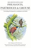 Pheasants, Partridges and Grouse: Including buttonquails, sandgrouse and allies