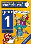 Developing Literacy: Sentence Level Activities Year 1 Sentence-Level Activities for the Literacy Hour