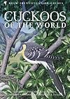 Cuckoos of the World
