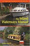 Inland Waterways Manual: The complete guide to boating on rivers, lakes and canals, 2nd Edition (Travel)
