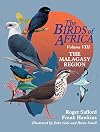 The Birds of Africa. Volume VIII: The Malagasy Region: Madagascar, Seychelles, Comoros, Mascarenes