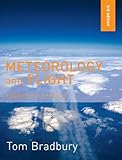 Meteorololgy And Flight A Pilots Guide To Weather
