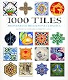 1000 Tiles: Two Thousand Years of Decorative Ceramics