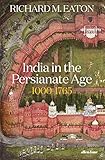 India In The Persianate Age 10001765