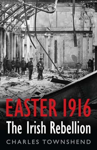 Easter 1916: The Irish Rebellion book cover
