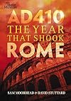 AD 410: The Year That Shook Rome