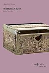 The Franks Casket (Objects in Focus)