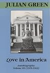 Love in America: Autobiography, Vol. 3 (1919-1922)