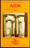 English National Opera Guide : Verdi : Aida