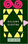 English National Opera Guide : Strauss : Salome + Elektra