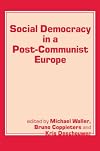 Social democracy in a post-communist Europe