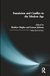Fanaticism and conflict in the modern age