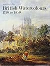 British Watercolours: 1750-1880