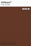 Wallpaper City Guide: Berlin