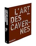Lart Des Cavernes Prhistoriques