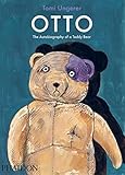 Otto The Autobiography Of A Teddy Bear