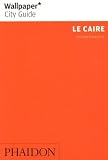 Le Caire Wallpaper City Guide