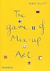 The Game of Mix-up Art