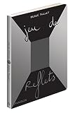 Jeu De Reflets