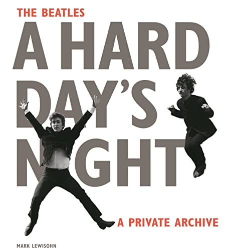 The Beatles A Hard Day's Night: A Private Archive cover