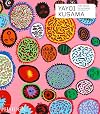 Yayoi Kusama: Revised & expanded edition (Phaidon Contemporary Artists Series)