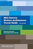 Midcentury Modern Architecture Travel Guide East Coast Usa