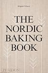The Nordic Baking Book