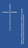 Common worship : collects and post communions in traditional language : lesser festivals, common of the saints, special occasions