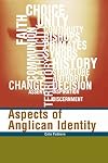 Aspects of Anglican Identity