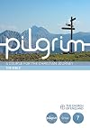 Pilgrim: The Bible: Book 7 (Grow Stage) (Pilgrim Course)