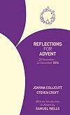 Reflections for Advent 2016: 28 November - 24 December 2016