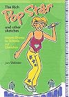 The Rich Pop Star and Other Sketches