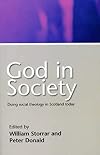 God in society : doing social theology in Scotland today