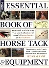 The Essential Book of Horse Tack & Equipment