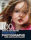 100 Ways to Take Better Portrait Photographs