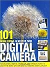 101 Great Things to Do with Your Digital Camera