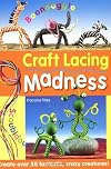 Craft Lacing Madness