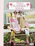 Tildas Summer Ideas