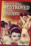 'Then it Was Destroyed by the Volcano': The Ancient World in Film and on Television