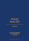 Martial XIII: The Xenia: Text with Introduction and Commentary