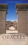 The Oracles of the Ancient World: A Complete Guide (Duckworth Archaeology)