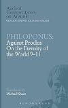 Against Proclus' "On the Eternity of the World 9-11"