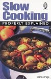 Slow Cooking Properly Explained