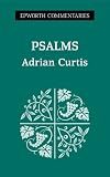 Psalms (Epworth Commentary)
