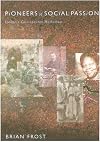 Pioneers of Social Passion: From London Methodisim to the World