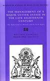 The Management of a Major Ulster Estate in the Late Eighteenth Century: The Eighth Earl of Abercorn and His Irish Agents